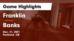 Franklin  vs Banks  Game Highlights - Dec. 21, 2021