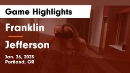 Franklin  vs Jefferson  Game Highlights - Jan. 26, 2023