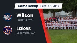 Recap: Wilson  vs. Lakes  2017