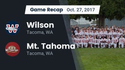 Recap: Wilson  vs. Mt. Tahoma  2017