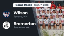Recap: Wilson  vs. Bremerton  2018