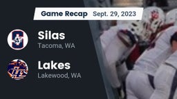Recap: Silas  vs. Lakes  2023