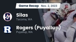 Recap: Silas  vs. Rogers  (Puyallup) 2023