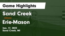 Sand Creek  vs Erie-Mason  Game Highlights - Jan. 17, 2023
