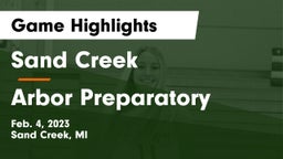Sand Creek  vs Arbor Preparatory  Game Highlights - Feb. 4, 2023