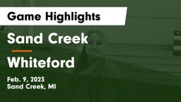 Sand Creek  vs Whiteford  Game Highlights - Feb. 9, 2023