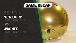 Recap: New Dorp  vs. Wagner  2016