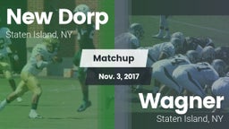 Matchup: New Dorp  vs. Wagner  2017