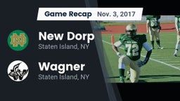 Recap: New Dorp  vs. Wagner  2017