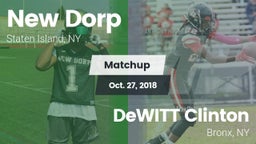 Matchup: New Dorp  vs. DeWITT Clinton  2018