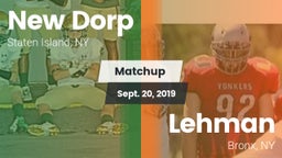 Matchup: New Dorp  vs. Lehman  2019