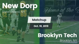 Matchup: New Dorp  vs. Brooklyn Tech  2019