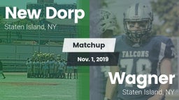 Matchup: New Dorp  vs. Wagner  2019