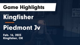 Kingfisher  vs Piedmont Jv Game Highlights - Feb. 16, 2023