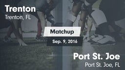 Matchup: Trenton  vs. Port St. Joe  2016