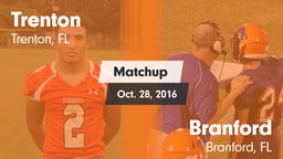 Matchup: Trenton  vs. Branford  2016