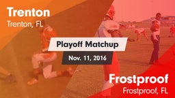 Matchup: Trenton  vs. Frostproof  2016