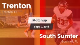 Matchup: Trenton  vs. South Sumter  2018
