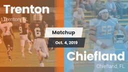 Matchup: Trenton  vs. Chiefland  2019