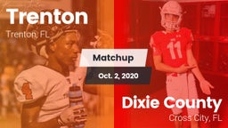 Matchup: Trenton  vs. Dixie County  2020