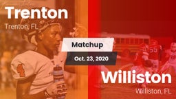 Matchup: Trenton  vs. Williston  2020