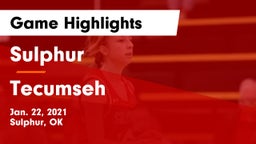 Sulphur  vs Tecumseh  Game Highlights - Jan. 22, 2021