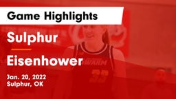 Sulphur  vs Eisenhower  Game Highlights - Jan. 20, 2022