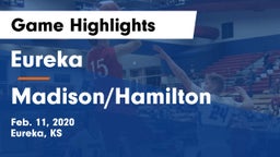 Eureka  vs Madison/Hamilton  Game Highlights - Feb. 11, 2020