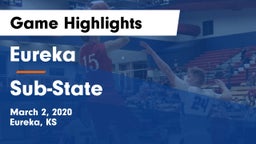 Eureka  vs Sub-State Game Highlights - March 2, 2020