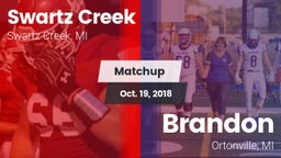 Matchup: Swartz Creek High vs. Brandon  2018