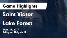 Saint Viator  vs Lake Forest  Game Highlights - Sept. 28, 2023