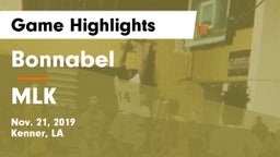 Bonnabel  vs MLK Game Highlights - Nov. 21, 2019