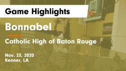 Bonnabel  vs Catholic High of Baton Rouge Game Highlights - Nov. 23, 2020