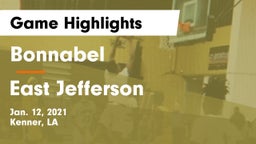 Bonnabel  vs East Jefferson  Game Highlights - Jan. 12, 2021