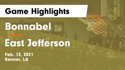 Bonnabel  vs East Jefferson  Game Highlights - Feb. 13, 2021