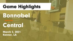 Bonnabel  vs Central  Game Highlights - March 2, 2021