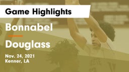 Bonnabel  vs Douglass Game Highlights - Nov. 24, 2021
