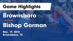 Brownsboro  vs Bishop Gorman  Game Highlights - Nov. 19, 2018