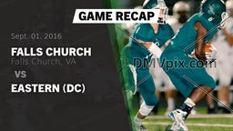 Recap: Falls Church  vs. Eastern (DC) 2016