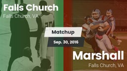 Matchup: Falls Church High vs. Marshall  2016