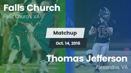 Matchup: Falls Church High vs. Thomas Jefferson  2016