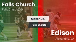 Matchup: Falls Church High vs. Edison  2016