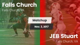 Matchup: Falls Church High vs. JEB Stuart  2017