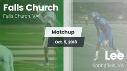 Matchup: Falls Church High vs. Lee  2018