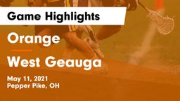 Orange  vs West Geauga  Game Highlights - May 11, 2021