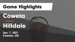 Coweta  vs Hilldale  Game Highlights - Jan. 7, 2021