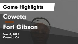 Coweta  vs Fort Gibson  Game Highlights - Jan. 8, 2021
