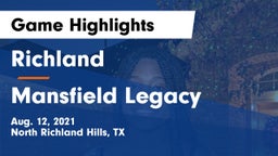 Richland  vs Mansfield Legacy  Game Highlights - Aug. 12, 2021