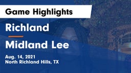 Richland  vs Midland Lee  Game Highlights - Aug. 14, 2021
