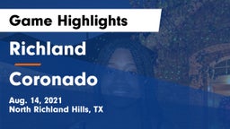 Richland  vs Coronado  Game Highlights - Aug. 14, 2021